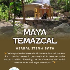 Temazcal herbal steam bath at Global Heart Center in San Marcos La Laguna